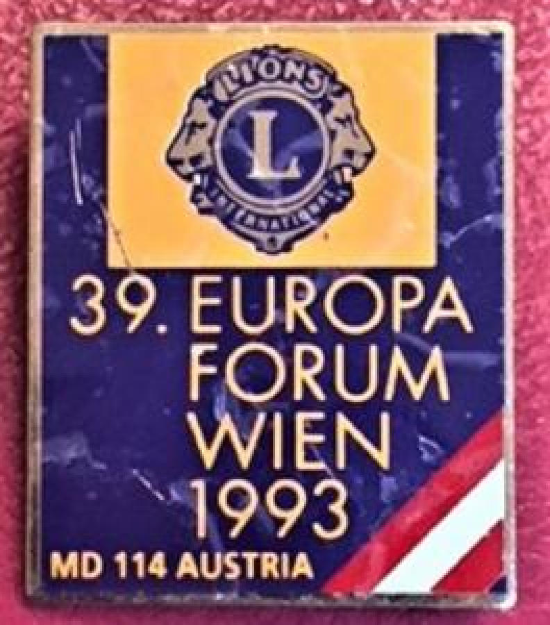 LİONS CLUP YAKA ROZET ORJİNAL 39. EUROPA FORUM WIEN 1993 MD 114 AUSTRIA 