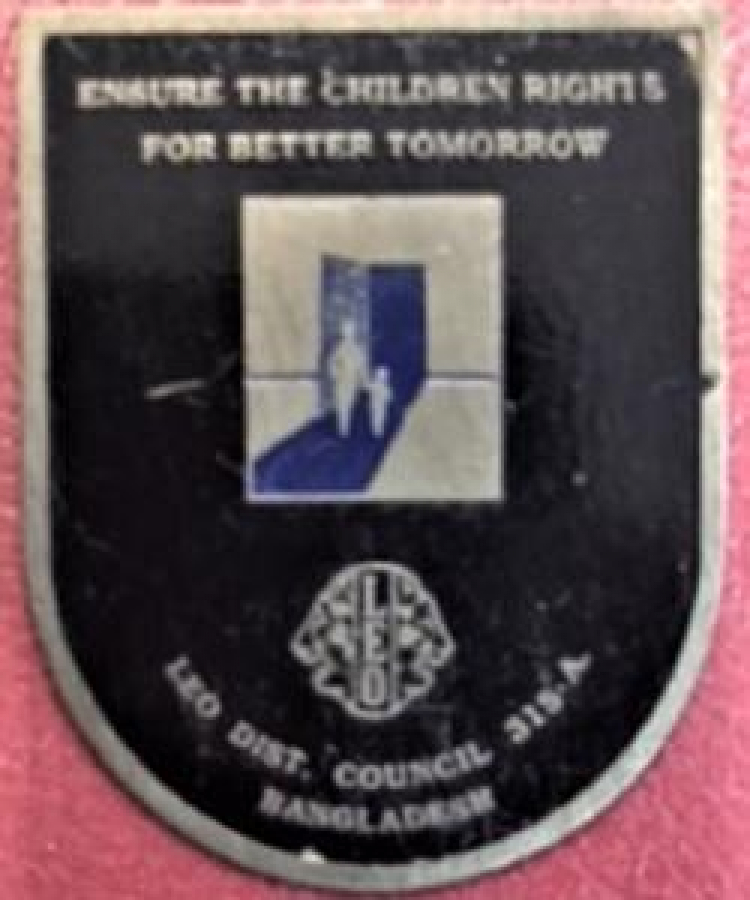 LİONS CLUP YAKA ROZET ORJİNAL ENSURE THE CHILDREN RIGHTS FOR BETTER TOMORROW LEO DIST. COUNCIL 315-A BANGLADESH 