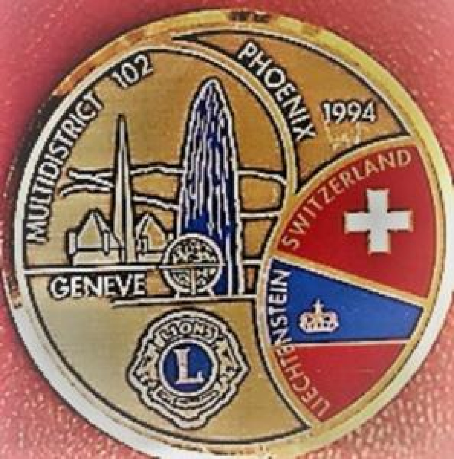 LİONS KÜLÜP RÖZET GENEVE LIONS MULTIDISTRICT 102 PHOENIX 1994 SWITZERLAND LIECHTENSTEIN 