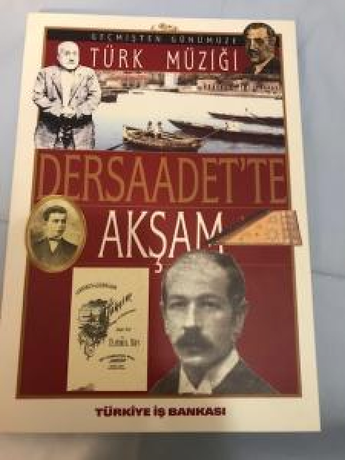 TÜRKİYE İŞ BANKASI GEÇMİŞTEN GÜNÜMÜZE TÜRK MÜZİĞİ BESTEKARLARI YAZARLARI TÜM BİLGİLERİ 
