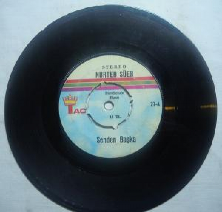 NURTEN SUER 27-A  SENDEN BAŞKA - OH OLSUN 45 LİK PLAK