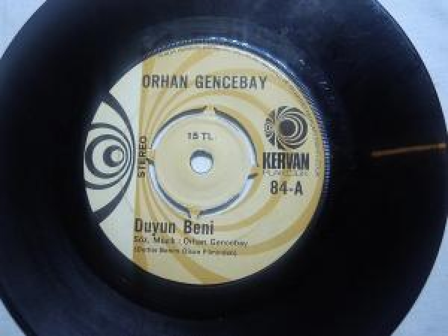 ORHAN GENCEBAY 84-A DUYUN BENİ 84-B AŞKIMIN DUASI 45'LİK YERLİ PLAK 