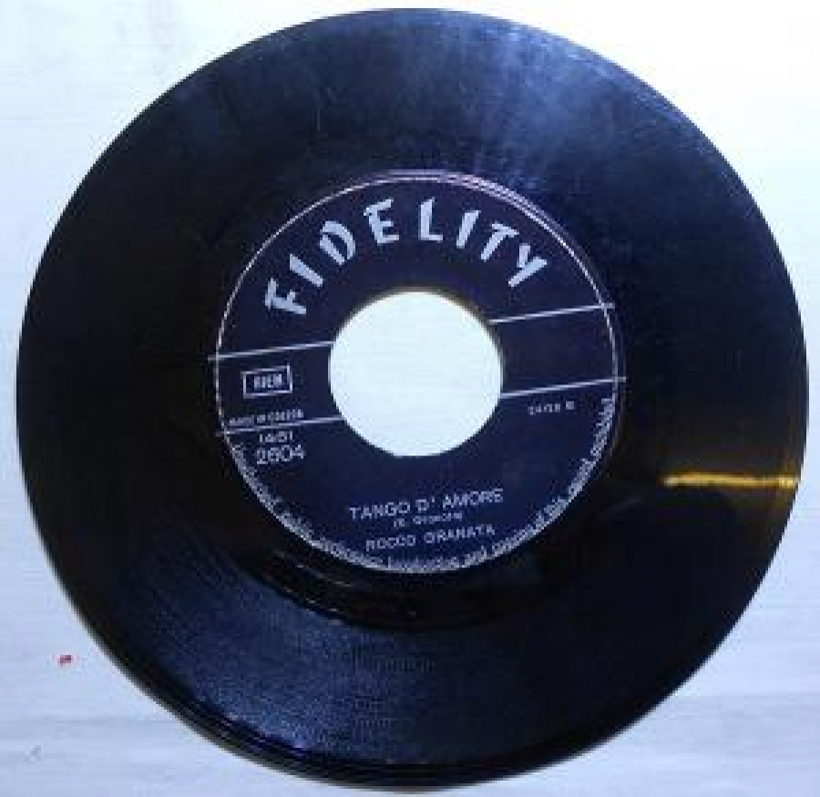 FIDELITY TANGO D' AMORE (r. granata) ROCCO GRANATA ; PUPETTA ( r. granata) 2645 - 2412A-2412B 45'LİK YABANCI PLAK 