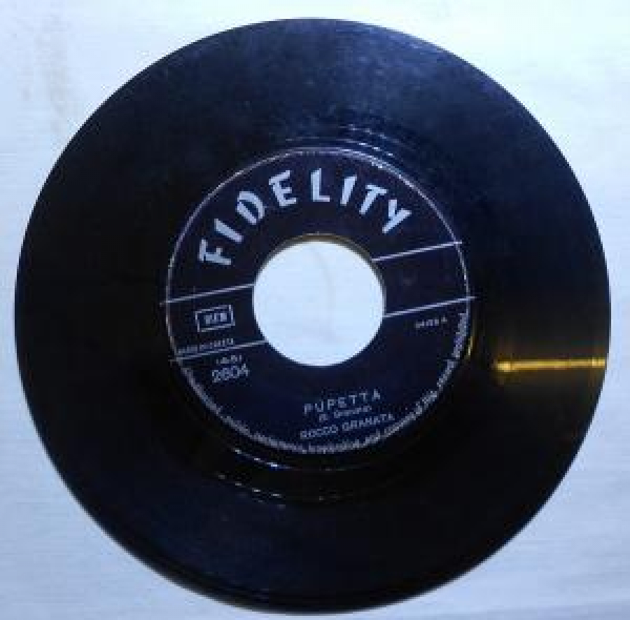 FIDELITY TANGO D' AMORE (r. granata) ROCCO GRANATA ; PUPETTA ( r. granata) 2645 - 2412A-2412B 45'LİK YABANCI PLAK 