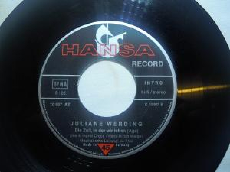 JULIANE WERDING DİE ZEİT, İN DER WİR LEBEN (AGE) (JİM INGRİD CROCE / HANS - ULRİCH WEİGEL) MUSİKALİSCHE LEİTUNG : JO PIEE 45 LİK YABANÇİ PLAK 