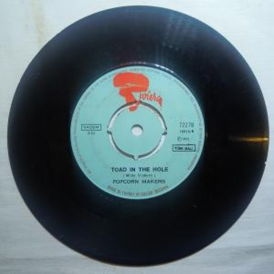 TOAD IN THE HOLE ( MİKE VİCKERS ) POPCORN MAKERS POPCORN ( GERSHON-KİNGSLEY) POPCORN MAKERS YABANCI 45 LİK PLAK 