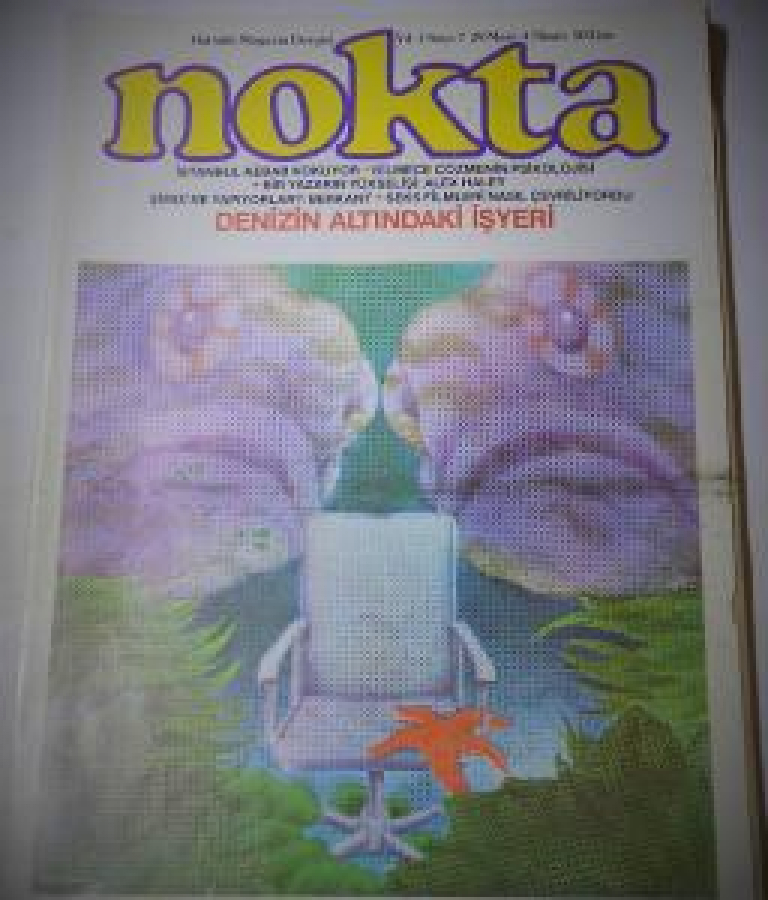 RENKLİ KAPAK NOKTA DERGİSİ DENİZİN ALTINDAKİ İŞ YERİ 