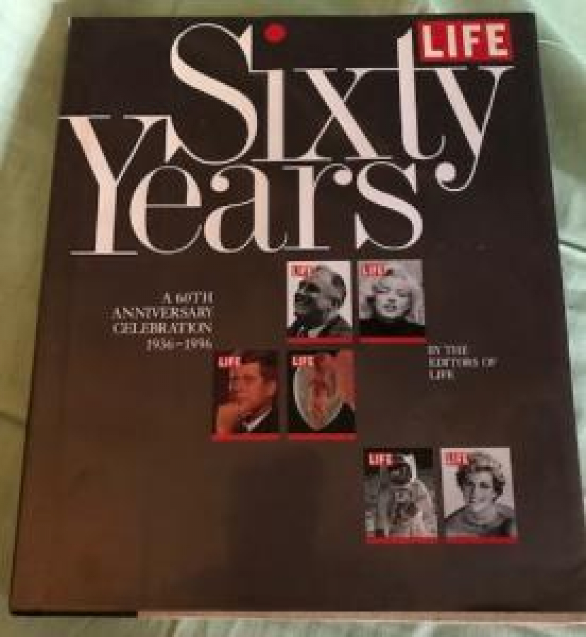 LIFE SİXTY YEARS A 60 TH ANNIVERSARY CELEBRATION 1936-1996 