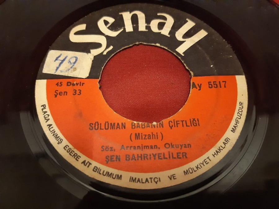 ŞENAY ŞEN BAHRIYELİLER SÜLÜMAN BABANIN ÇİFTLİĞİ-  BEKÇİ MİRTAZO İLE HIRTAZO  ( MİZAHİ ) 45 LİK YERLİ PLAK 