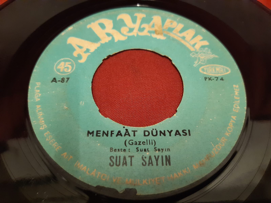 ARYA PLAK  SUAT SAYIN GARİBİN DUASI  MENFAAT DÜNYASI SUAT SAYIN . 45 LİK YERLİ PLAK 