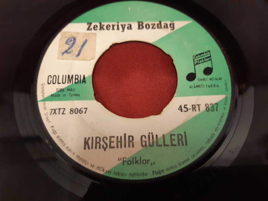 COLUMBIA PLAK ZEKERİYA BOZDAĞ KIRŞEHİR GÜLLERİ ANAM YOL ÜSTÜNE GELİRSE 45 LİK YERLİ PLAK 