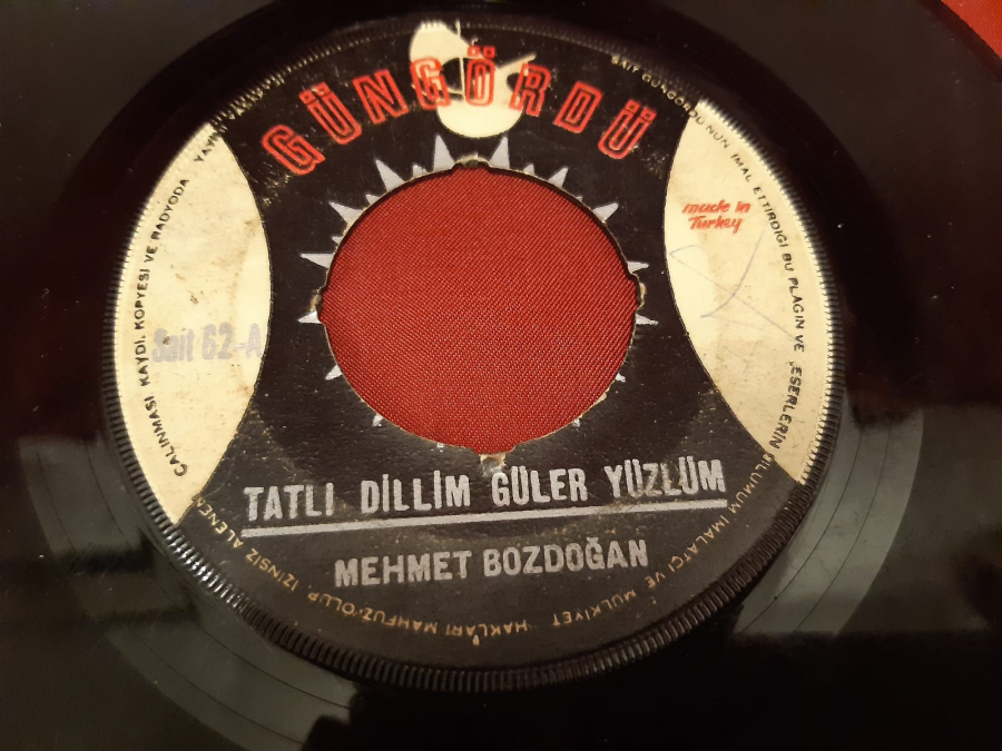 GÜNGÖRDÜ  MEHMET BOZDOĞAN TATLI DİLLİM GÜLER YÜZLÜM  B ADALETİN BU MU DÜNYA 45 LİK YERLİ PLAK 