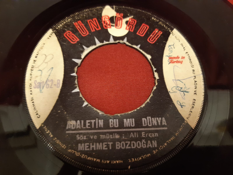 GÜNGÖRDÜ  MEHMET BOZDOĞAN TATLI DİLLİM GÜLER YÜZLÜM  B ADALETİN BU MU DÜNYA 45 LİK YERLİ PLAK 