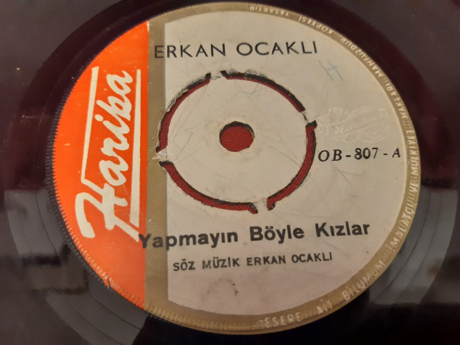 HARİKA PLAK ERKAN OCAKLI YAPMAYIN BÖYLE KIZLAR , TARA SAÇLARINI TARA 45 LİK YERLİ PLAK 