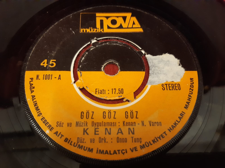 MÜZİK NOVA PLAK  GÖZ GÖZ GÖZ . KENAN TEŞEKKÜR EDERİM 45 LİK YERLİ PLAK  