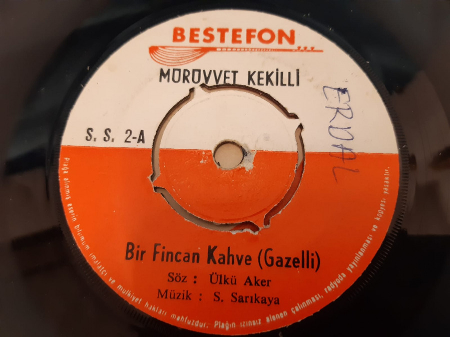 BESTEFON PLAK MÜRÜVVET KEKİLLİ SEVGİLİN DEĞİL ARKADAŞINIM , BİR FİNCAN ( GAZELLİ ) 45 LİK YERLİ PLAK 