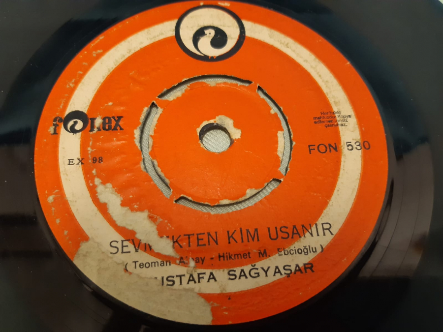 FONEX PLAK MUSTAFA SAĞ YAŞAR BİLEMEZSİN Kİ , SEVMEKTEN KİM USANIR 45 LİK YERLİ PLAK  