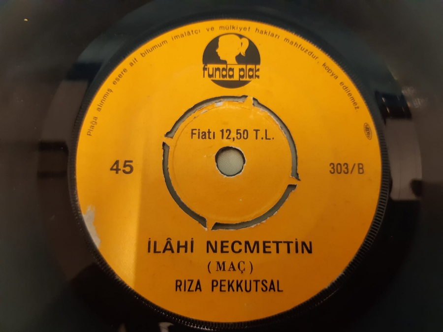 FUNDA PLAK RIZA PEKKUSTAL İLAHİ NECMETTİN , AKGÜNLERE 45 LİK YERLİ PLAK 
