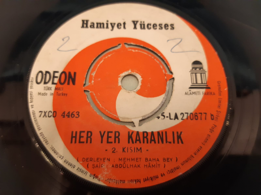 ODEON PLAK HAMİYET YÜCESES HER YER KARANLIK 45 LİK YERLİ PLAK 