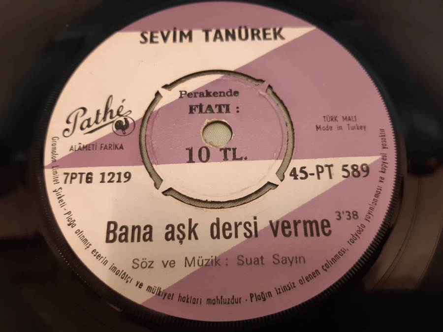 PATHE PLAK SEVİM TANÜREK BANA AŞK DERSİ VERME, AŞKIMIZ GİZLİ KALSIN 45 LİK YERLİ PLAK 