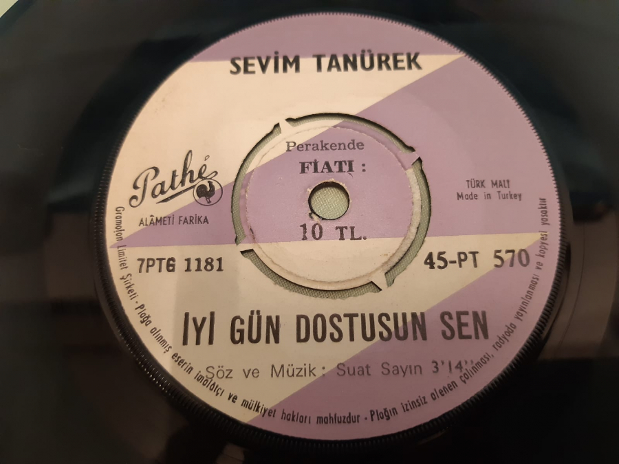 PATHE PLAK SEVİM TANÜREK İYİ GÜN DOSTUSUN SEN, AŞKA PAYDOS 45 LİK YERLİ PLAK 