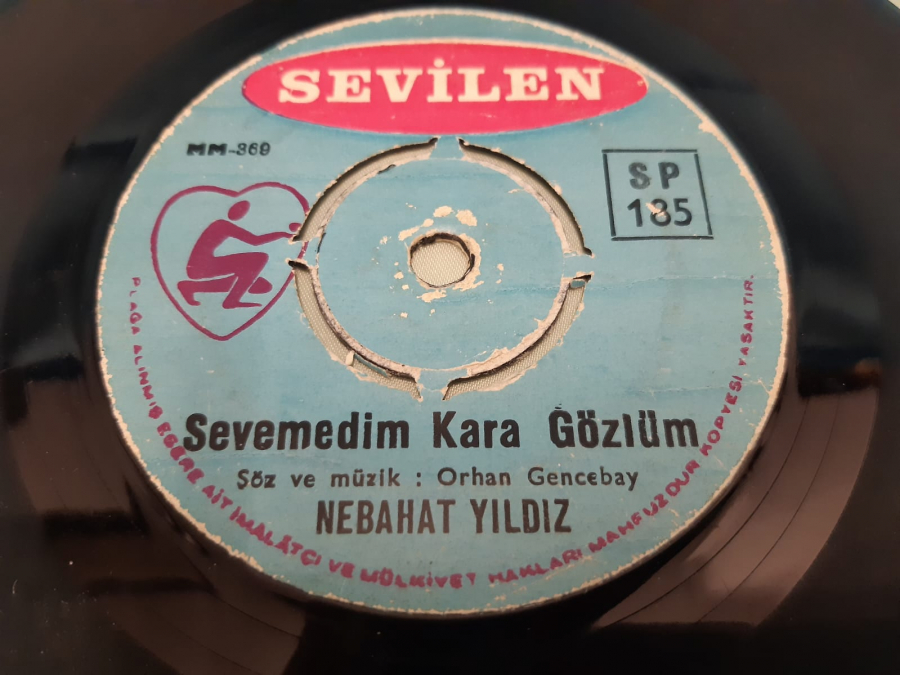 SEVİLEN PLAK NEBAHAT YILDIZ SEVEMEDİM KARA GÖZLÜM 45 LİK YERLİ PLAK