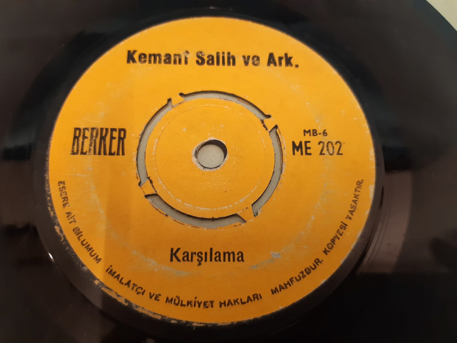 BERKER PLAK KEMANİ SALİH VE ARK  PANCAR GAYDALİ , KARŞILAMA 45 LİK YERLİ PLAK 
