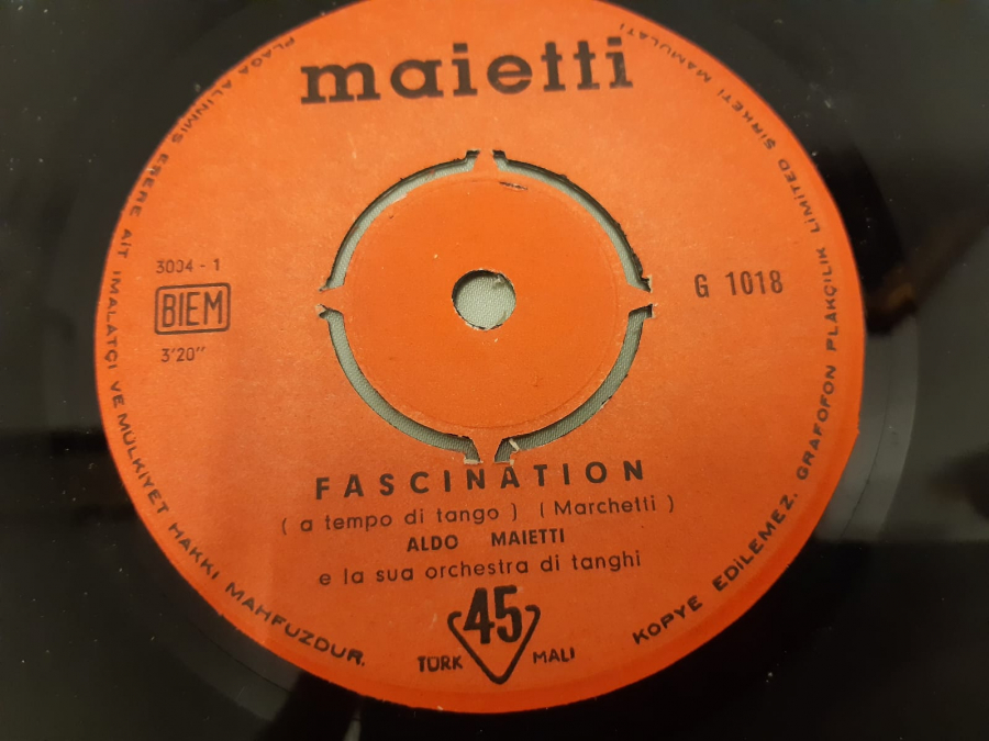 MAİETTİ PLAK LA CUMPARSITA , FASCINATION 45 LİK YABANCI PLAK 
