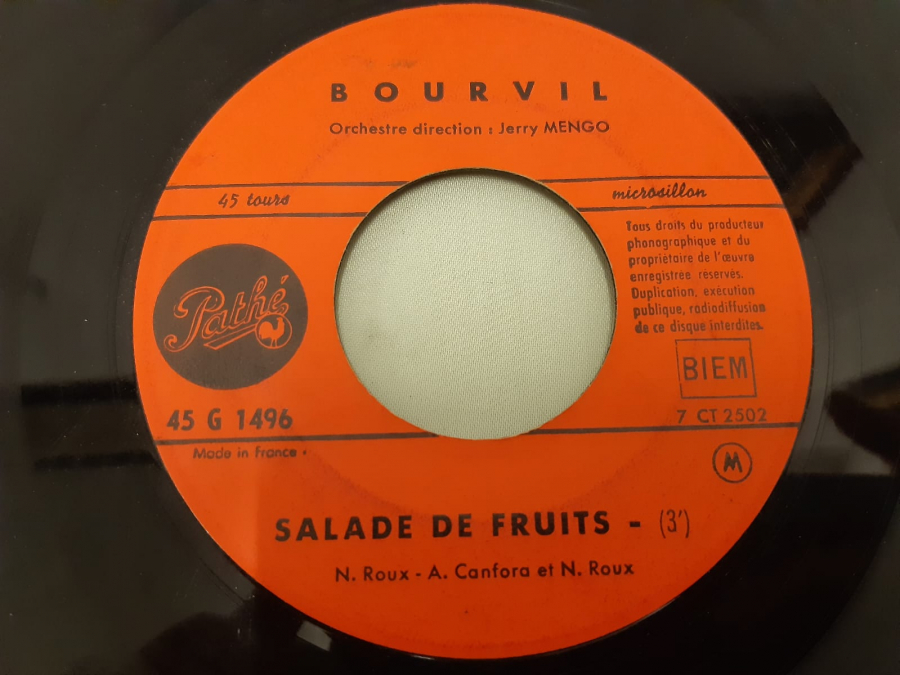 PATHE PLAK BOURVIL SALADE DE FRUITS , LES ROIS FAINEANTS 45 LİK YABANCI PLAK 