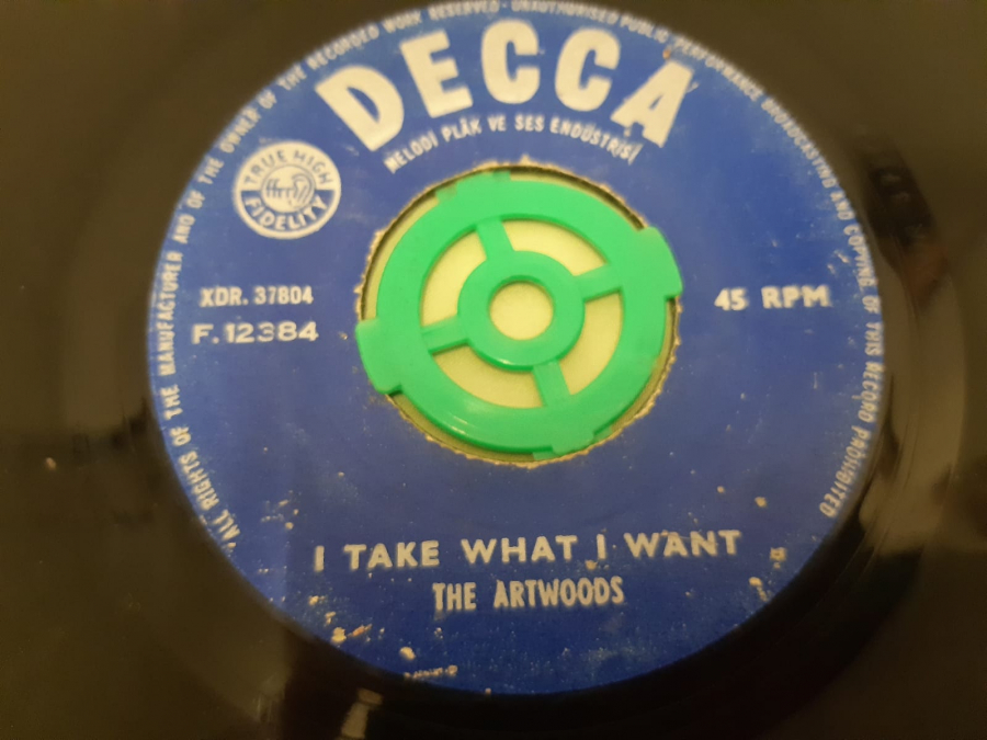 DECCA PLAK THE ARTWOODS I TAKE WHAT I WANT 45 LİK YABANCI PLAK 