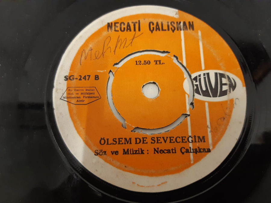 GÜVEN PLAK NECATİ ÇALIŞKAN ÖLSEM DE SEVECEĞİM . YİNE GAMLI GÖNLÜM 45 LİK YERLİ PLAK 