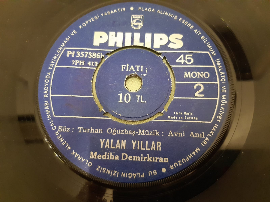 PHILIPS PLAK MEDİHA DEMİRKIRAN YALAN YILLAR . AŞK BU DEĞİL YAPMA GÜZEL 45 LİK YERLİ PLAK 