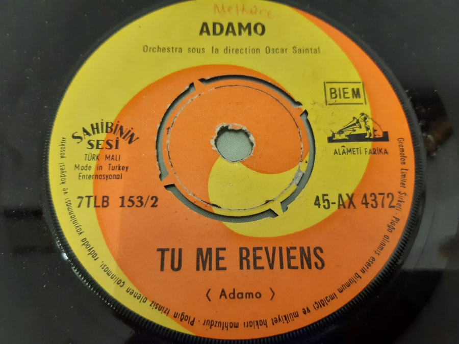 SAHİBİNİ SESİ PLAK ADAMO TU ME REVIENS , DU SOLEIL DU BOULOT 45 LİK YABANCI PLAK 