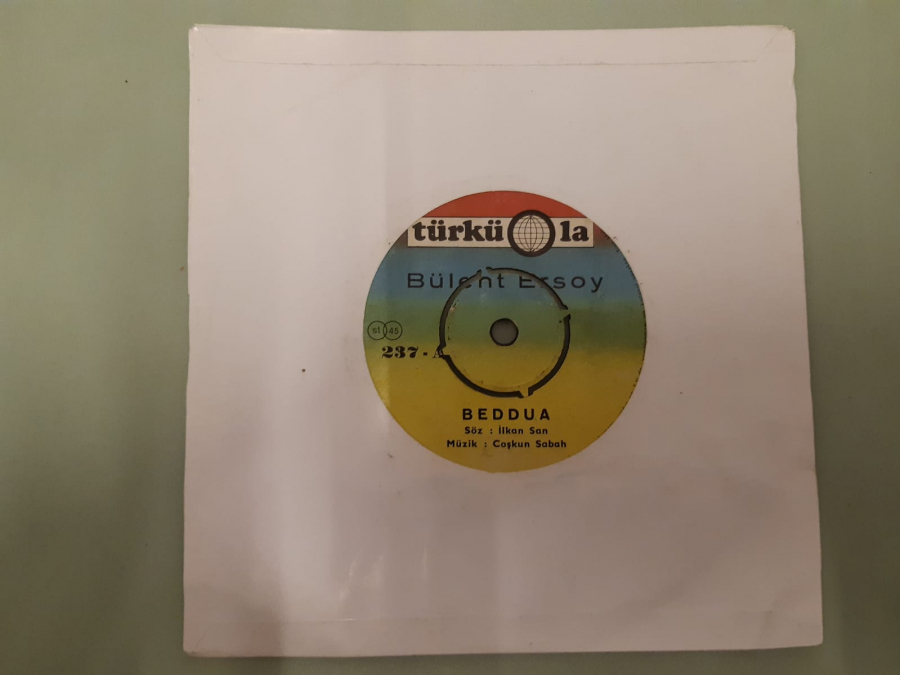 TÜRKÜ LA BÜLENT ERSOY BEDDUA , İŞTE BİZİM HİKAYEMİZ 45 LİK YERLİ PLAK 