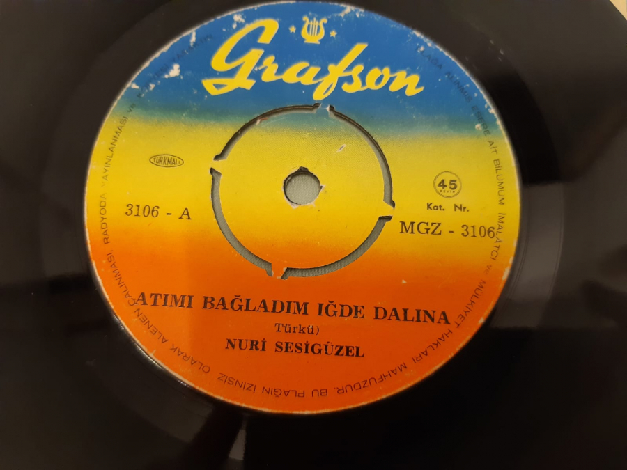  NURİ SESİ GÜZEL ATIMI BAĞLADIM IĞDE DALINA, GÖNÜL KUŞU KANAT AÇMIŞ 45 LİK YERLİ PLAK 