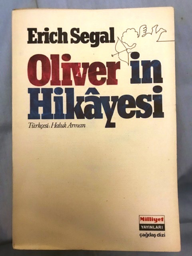 OLİVER İN HİKAYESİ ERIC SEGAL CEVİRMEN HALUK ARMAN  MİLLİYET YAYINLARI, 1977