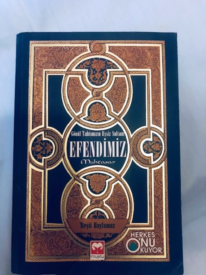 GÖNÜL TAHTIMIZIN EŞSİZ SULTANI EFENDİMİZ (S.A.V.) - MUHTASAR - REŞİT 