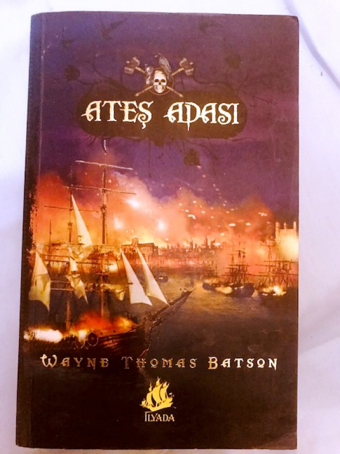 ATEŞ ADASI -  WAYNE THOMAS BATSON