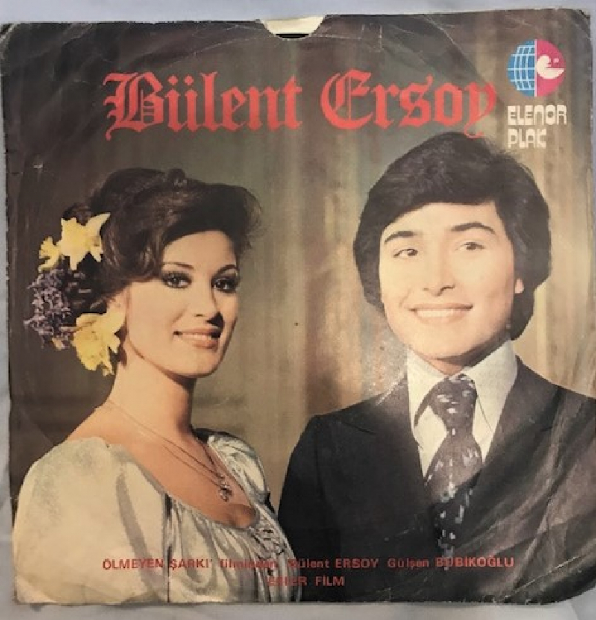 BÜLENT ERSOY ÖLMEYEN ŞARKI FİLMİNDEN AŞK DUASI-BİR TANRIYI BİRDE BENİ UNUTMA 45 LİK PLAK