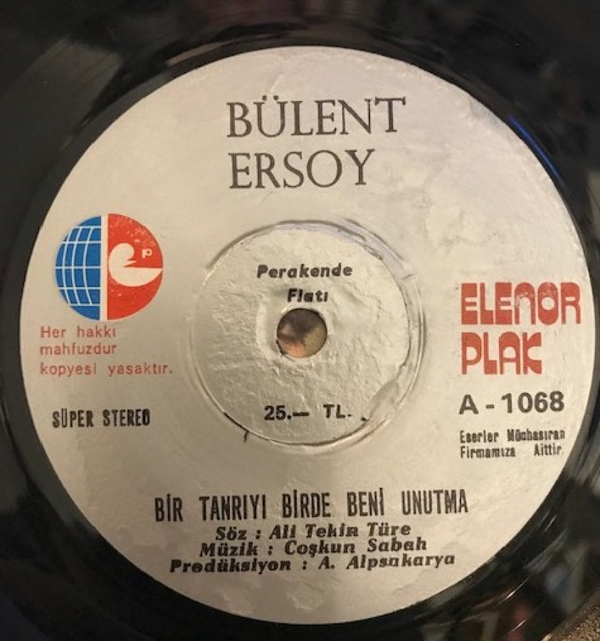 BÜLENT ERSOY ÖLMEYEN ŞARKI FİLMİNDEN AŞK DUASI-BİR TANRIYI BİRDE BENİ UNUTMA 45 LİK PLAK