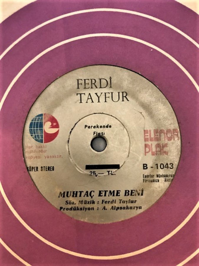FERDİ TAYFUR ÇEŞME-MUHTAC ETME BENİ 45 LİK PLAK 