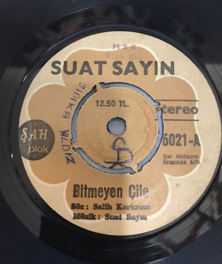 SUAT SAYIN   BİTMEYEN CİLE-İSYAN 45 LİK PLAK