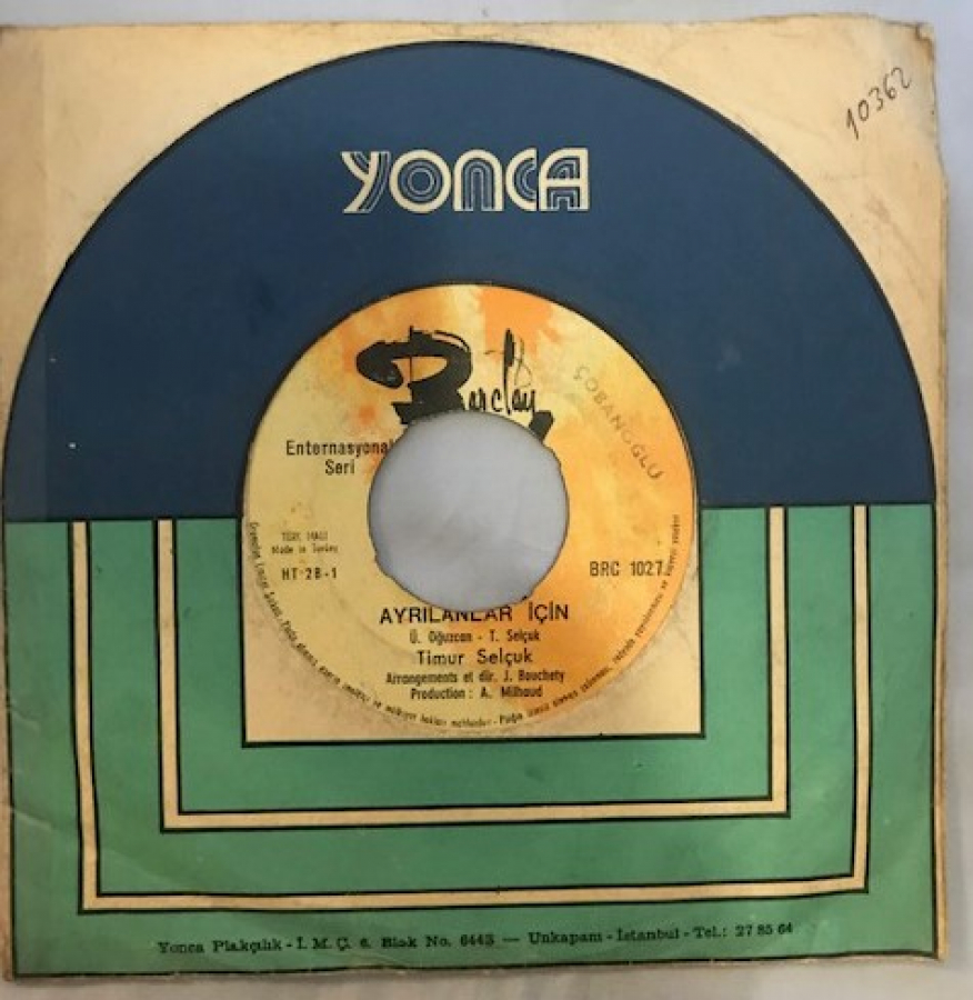 TİMUR SELCUK AYRILANLAR İÇİN-ON DİT 45 LİK PLAK