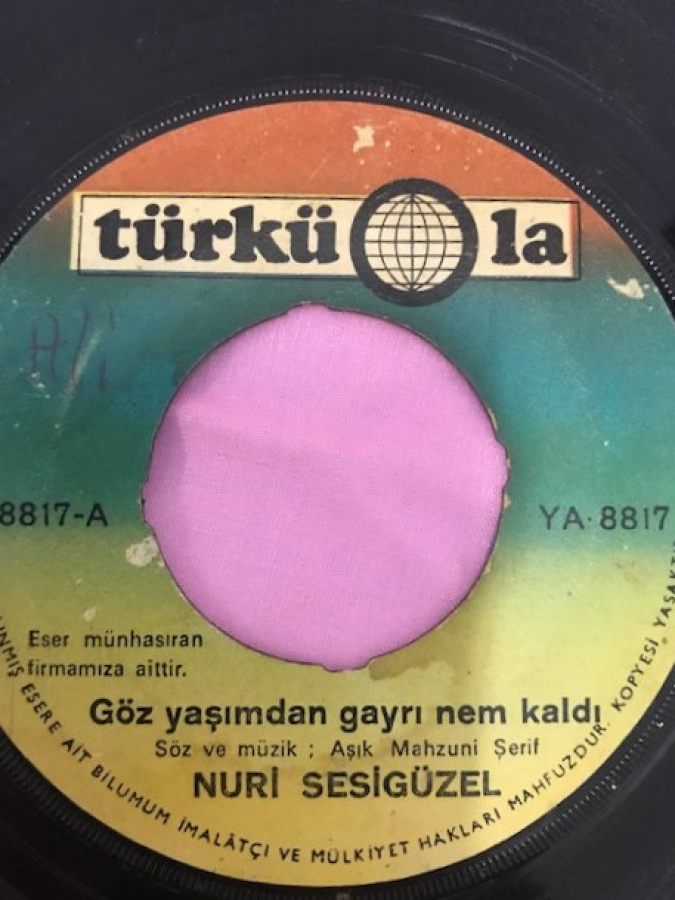 NÜRİ SESİGÜZEL GÖZ YAŞIMDAN GAYRİ NEM KALDI-BEYAZ GELİNLİK KANA BULANDİ 45 LİK YERLİ PLAK