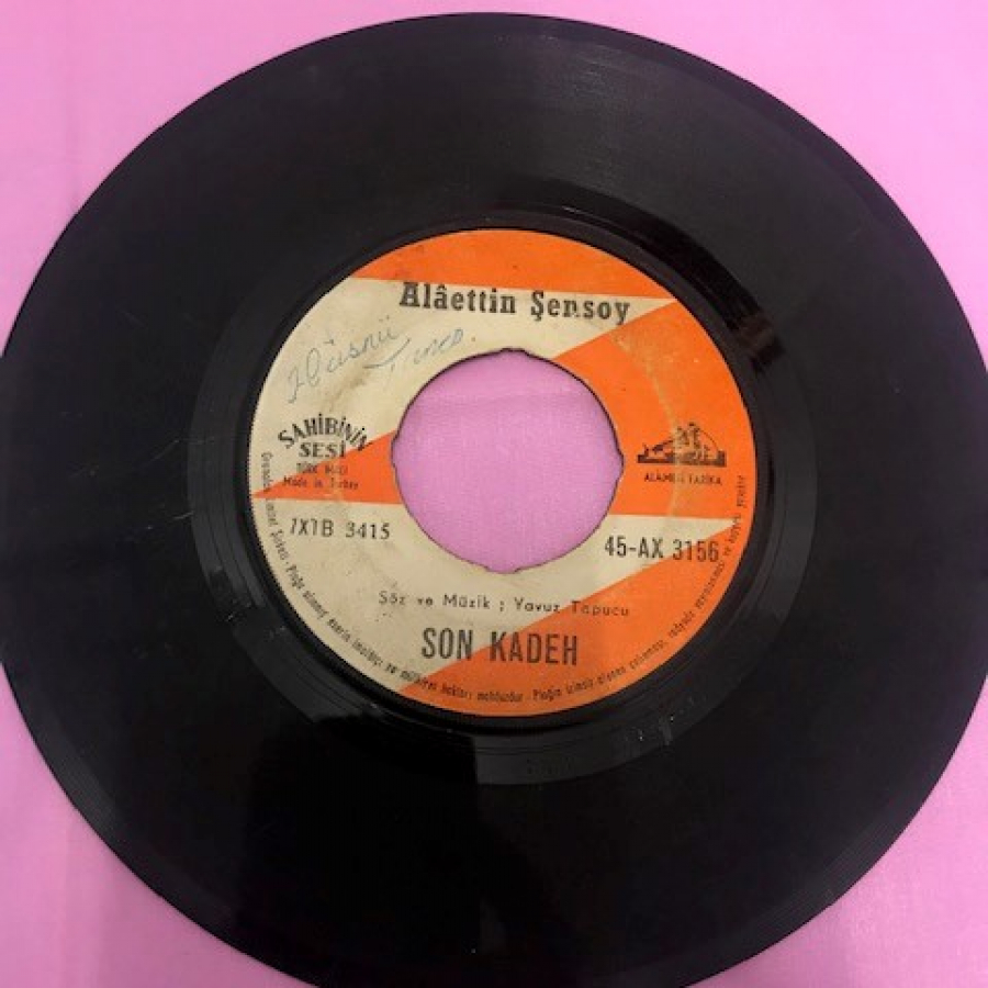 ALAETTİN ŞENSOY SON KADEH-YENİ BİR AŞK ARIYORUM 45 LİK YERLİ PLAK  