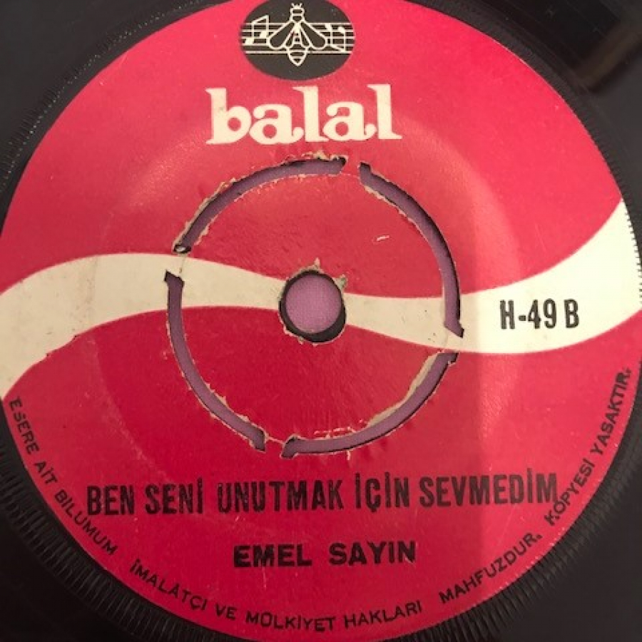 EMEL SAYIN BEN SENİ UNUTMAK İÇİN SEVMEDİM-KENDİM ETTİM KENDİM BULDUM 45 LİK YERLİ PLAK  