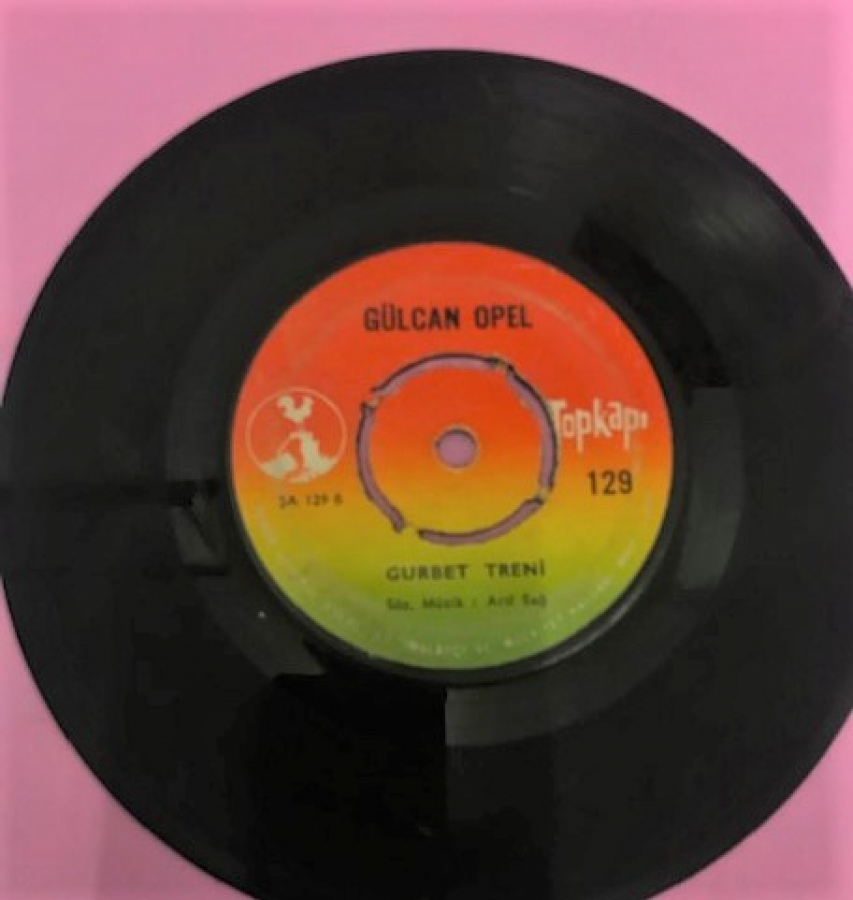 GULCAN OPEL ALIN YAZIM-GURBET TRENİ 45 LİK YERLİ PLAK  