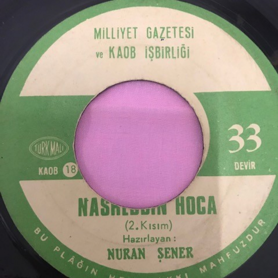 MİLLİYET GAZETESİ VE KADE İŞBİLİRLİGİ NASREDDİN HOCA 45 LİK YERLİ PLAK