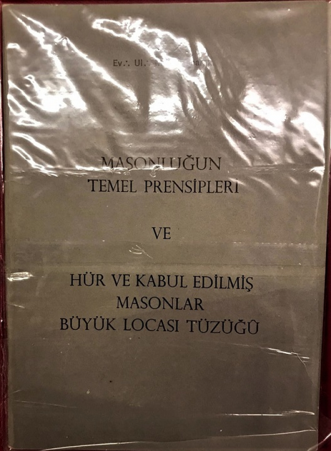 MASONLUGUN TEMEL PRENSİPLERİ  HÜR VE KABUL EDİLMİŞ MASONLAR