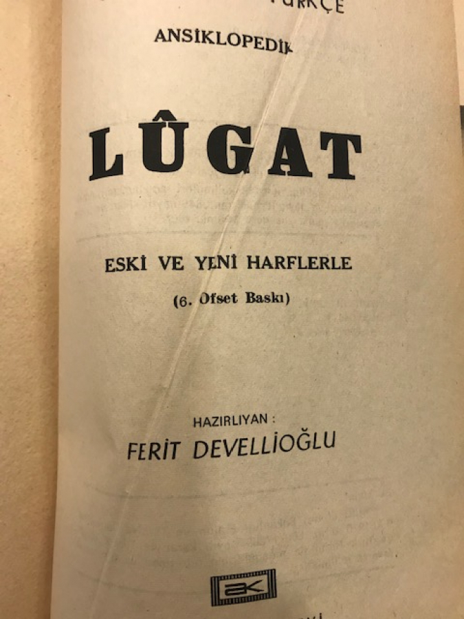 FERİT DEVECİOGLU  OSMANLICA TÜRKCE ANSİKLOPEDİK LÜGAT